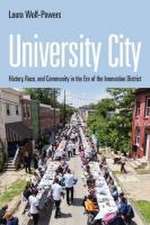 University City – History, Race, and Community in the Era of the Innovation District