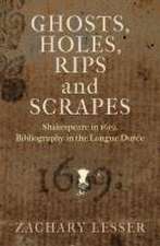 Ghosts, Holes, Rips and Scrapes – Shakespeare in 1619, Bibliography in the Longue Durée