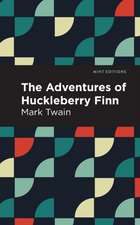 Adventures of Huckleberry Finn