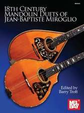 18th Century Mandolin Duets of Jean-Baptiste Miroglio