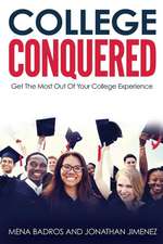 College Conquered