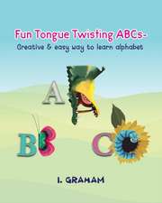 Fun Tongue Twisting ABCs