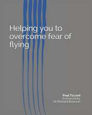 Helping you to overcome fear of flying