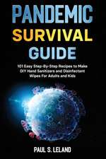 PANDEMIC SURVIVAL GUIDE