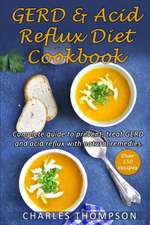 GERD and Acid Reflux Diet Cookbook