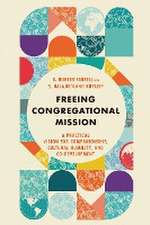 Freeing Congregational Mission – A Practical Vision for Companionship, Cultural Humility, and Co–Development