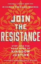 Join the Resistance – Step into the Good Work of Kingdom Justice