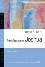 The Message of Joshua