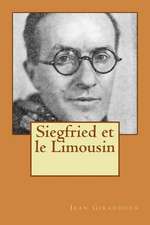 Siegfried Et Le Limousin