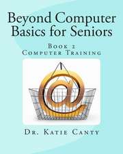 Beyond Computer Basics for Seniors