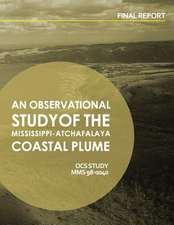 An Observational Study of the Mississippi-Atchafalaya Coastal Plume