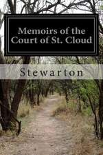 Memoirs of the Court of St. Cloud