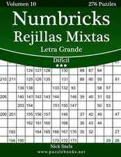 Numbricks Rejillas Mixtas Impresiones Con Letra Grande - Dificil - Volumen 10 - 276 Puzzles