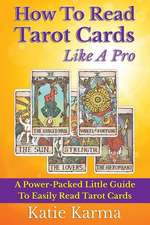 How to Read Tarot Cards Like a Pro