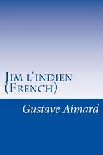 Jim L'Indien (French)