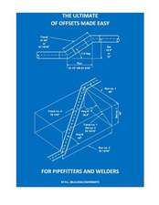 The Ultimate of Offsets Made Easy for Pipefitters & Welders