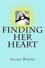 Finding Her Heart