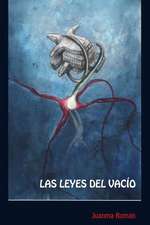 Las Leyes del Vacio