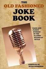 The Old Fashioned Joke Book