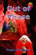 Out of Phase