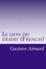 Le Lion Du Desert (French)