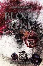 Blood Rose