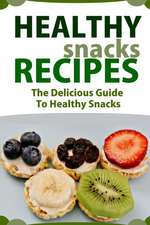 Healthy Snack Recipes