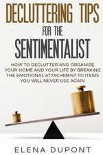 Decluttering Tips for the Sentimentalist