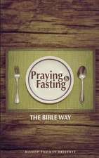 Praying and Fasting