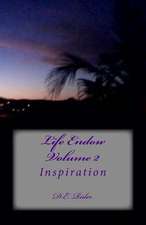 Life Endow Volume II