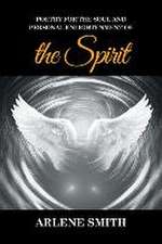 Poetry for the Soul and Personal Enlightenment of the Spirit