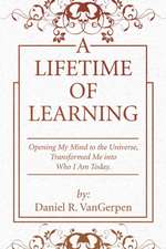 A Lifetime of Learning