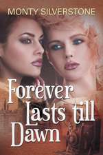 Forever Lasts Till Dawn: Observations and Reflections