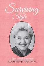 SURVIVING WITH STYLE