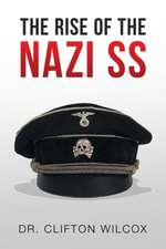 The Rise of the Nazi SS: Real World Insight and Best Practices to Institutional Investing Told Through the Experiences and Wit of a Former Coll