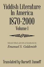 Yiddish Literature in America 1870-2000