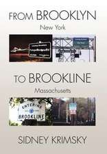 FROM BROOKLYN TO BROOKLINE