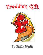 Freddie's Gift