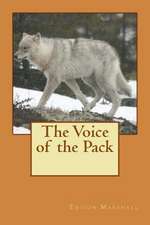 The Voice of the Pack