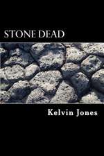 Stone Dead