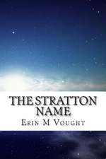 The Stratton Name