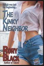 The Kinky Neighbor