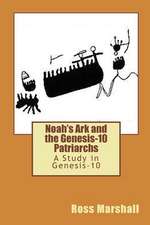 Noah's Ark and the Genesis-10 Patriarchs