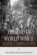 The End of World War II