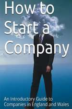 How to Start a Company