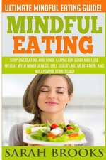 Mindful Eating - Sarah Brooks