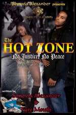 The Hot Zone