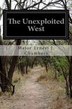 The Unexploited West