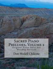 Sacred Piano Preludes Volume 1