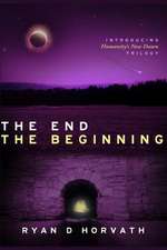 The End the Beginning